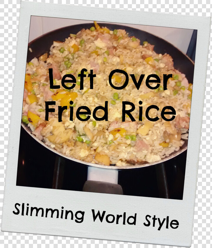 Left Over Fried Rice   Png Download   Fried Rice  Transparent PngTransparent PNG