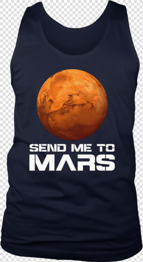 Occupy Mars Shirt Send Me To Mars Planet T shirt   Theyre Taking The Hobbits To Isengard Shirt  HD Png DownloadTransparent PNG