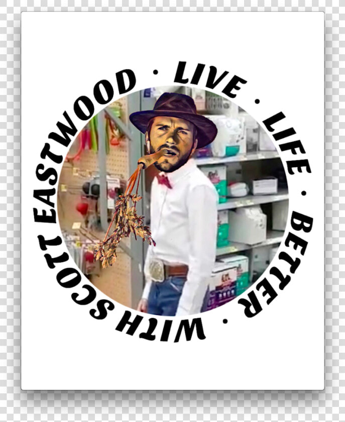 Live Life Better With Scott Eastwood  HD Png DownloadTransparent PNG