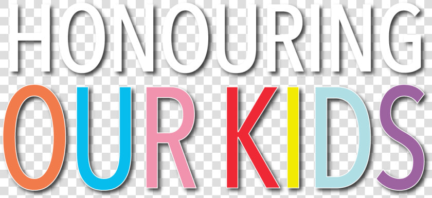 Honouring Our Kids   Graphic Design  HD Png DownloadTransparent PNG