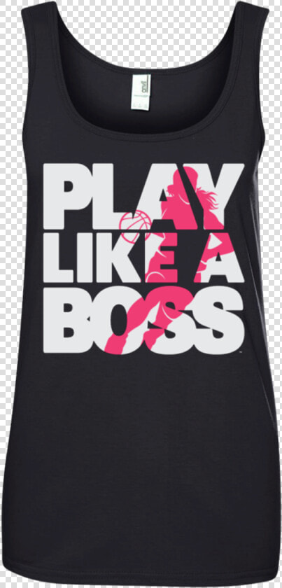 Women S Basketball Play Like A Boss™ Tank   Active Tank  HD Png DownloadTransparent PNG