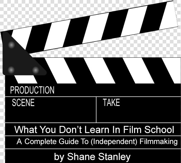 What You Don T Learn In Film School   Movie Clapper Board  HD Png DownloadTransparent PNG