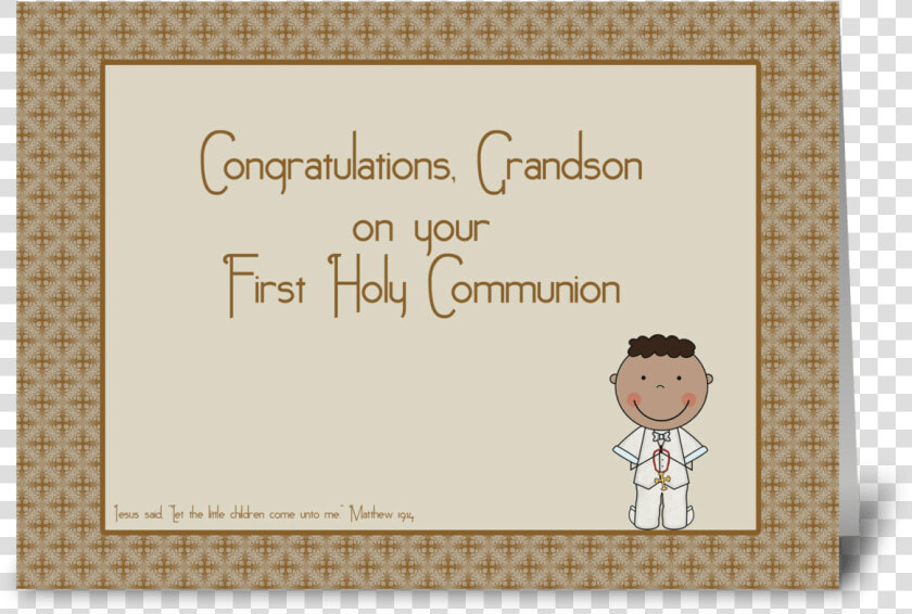 Holy Communion Congrats Grandson Greeting Card   Ucapan Untuk Komuni Pertama  HD Png DownloadTransparent PNG