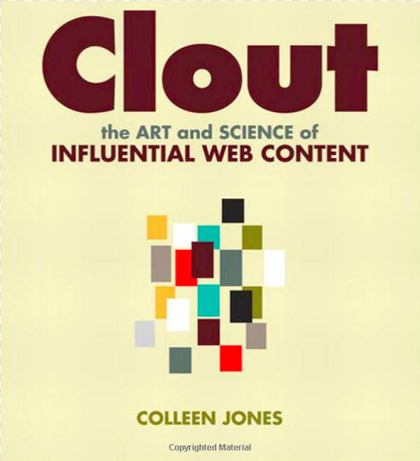 Clout  The Art And Science Of Influential Web Content  HD Png DownloadTransparent PNG