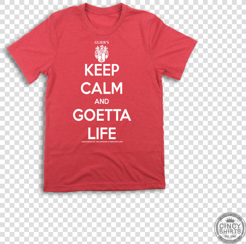 Youth Keep Calm And Goetta Life   Keep Calm  HD Png DownloadTransparent PNG