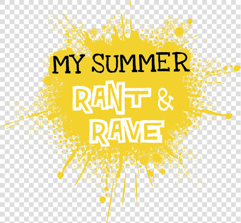 My Summer Rant  amp  Rave Logo  HD Png DownloadTransparent PNG