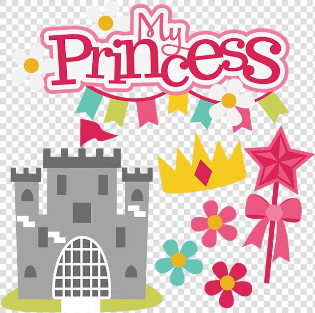 My Princess Svg Princess Cutting Files For Scrapbooking   Clip Art  HD Png DownloadTransparent PNG