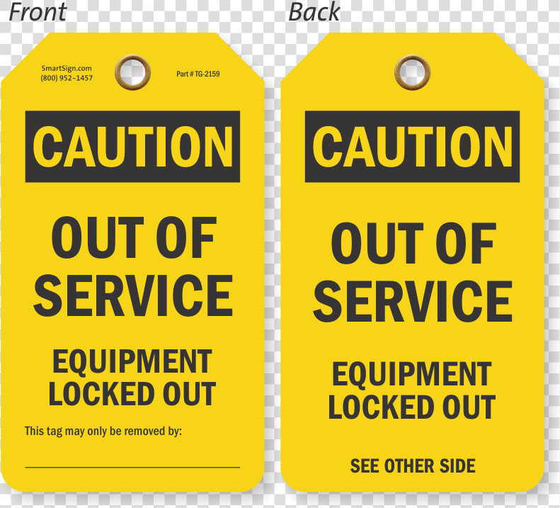 Out Of Service Equipment Locked Out Caution Tag   Orange  HD Png DownloadTransparent PNG