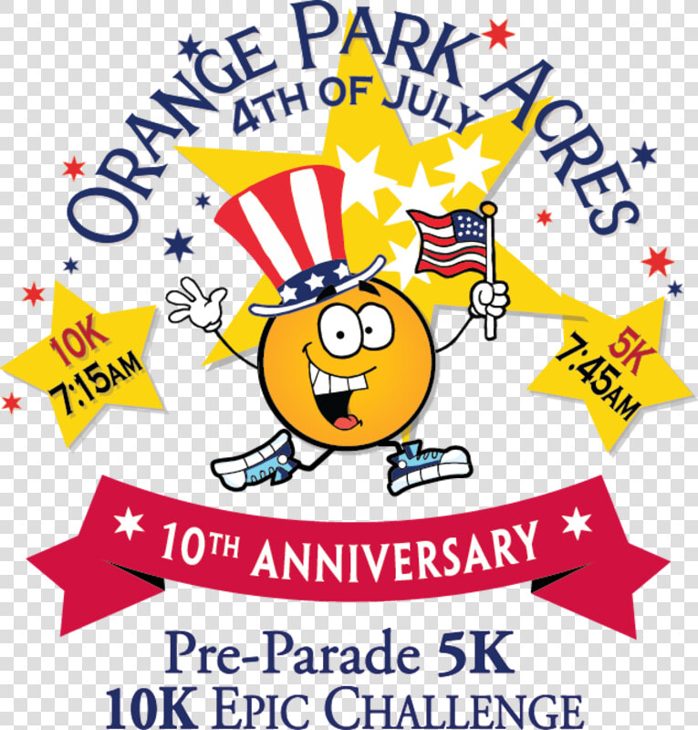 Orange Park Acres 4th Of July 5k Race walk  amp  10k Epic   Orange Park Acres 4th Of July 5k  HD Png DownloadTransparent PNG