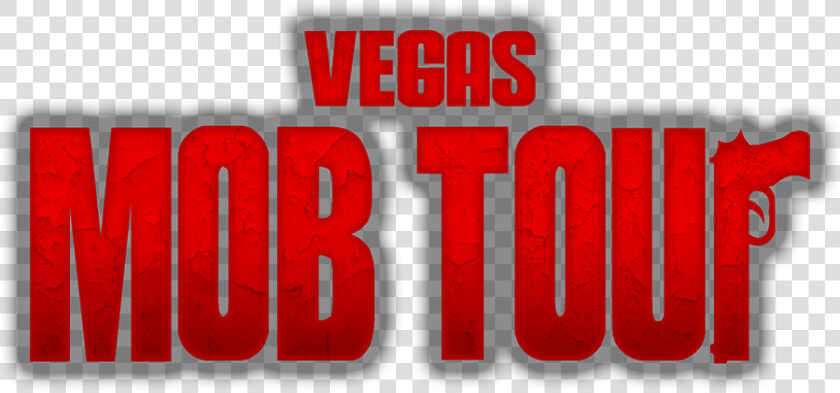 Vegas Mob Tour   Rohs Compliant  HD Png DownloadTransparent PNG