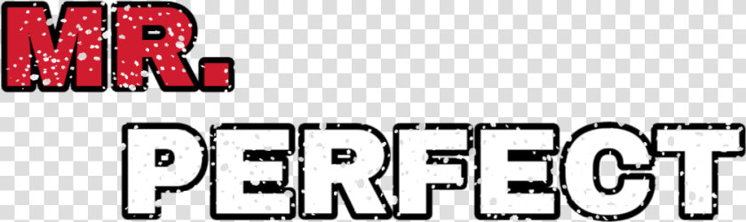 Png Text  Mr Perfect   Mr Perfect Png Text  Transparent PngTransparent PNG