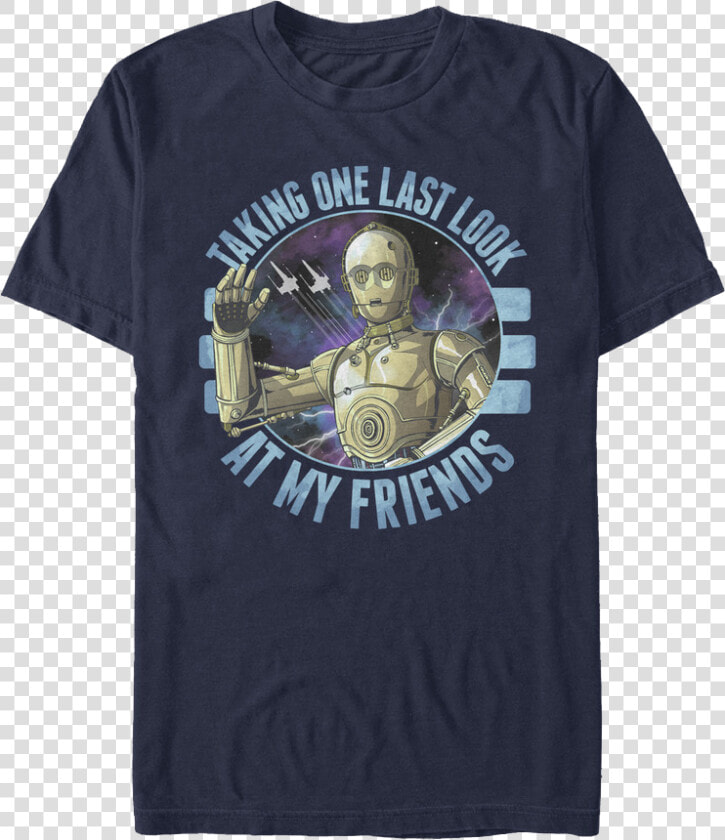 C 3po Taking One Last Look At My Friends Rise Of Skywalker   Active Shirt  HD Png DownloadTransparent PNG