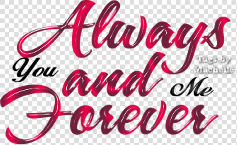 Love Quotes Text Png   Love Forever Png Text  Transparent PngTransparent PNG