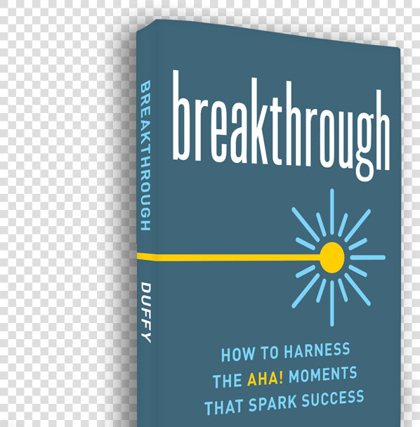 Breakthrough With Scott Duffy   Graphic Design  HD Png DownloadTransparent PNG