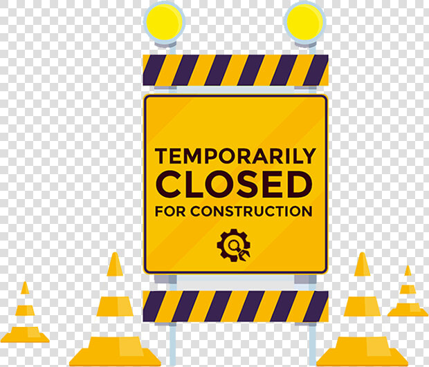 Temporarily Closed For Construction  HD Png DownloadTransparent PNG