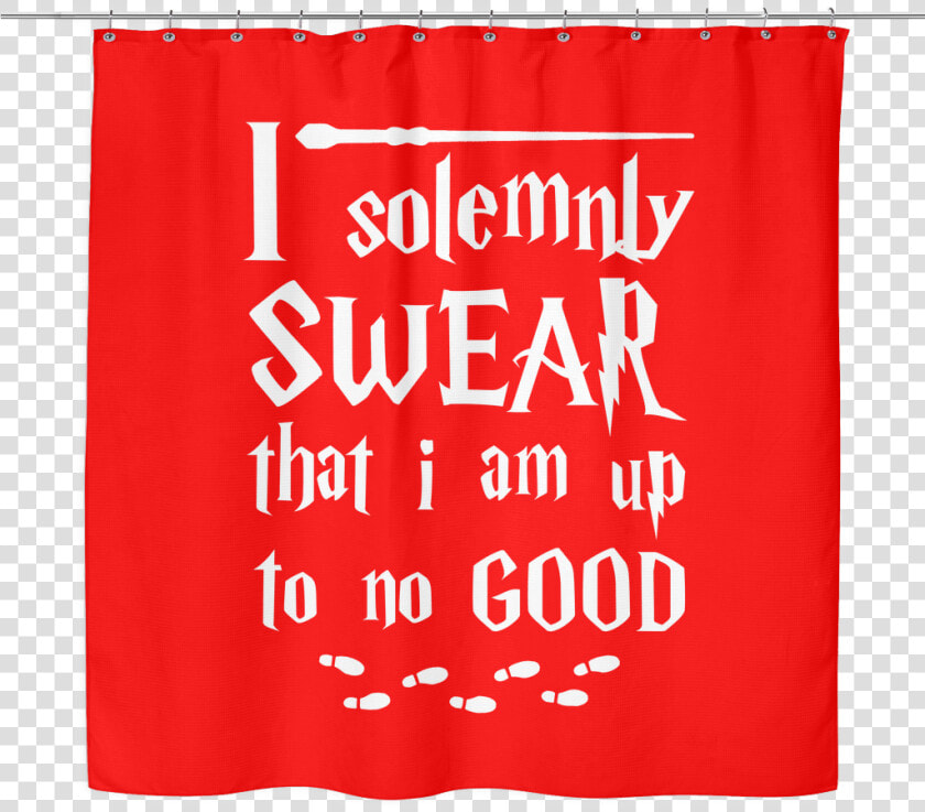 I Solemnly Swear I Am Up To No Good Shower Curtain   Curtain  HD Png DownloadTransparent PNG