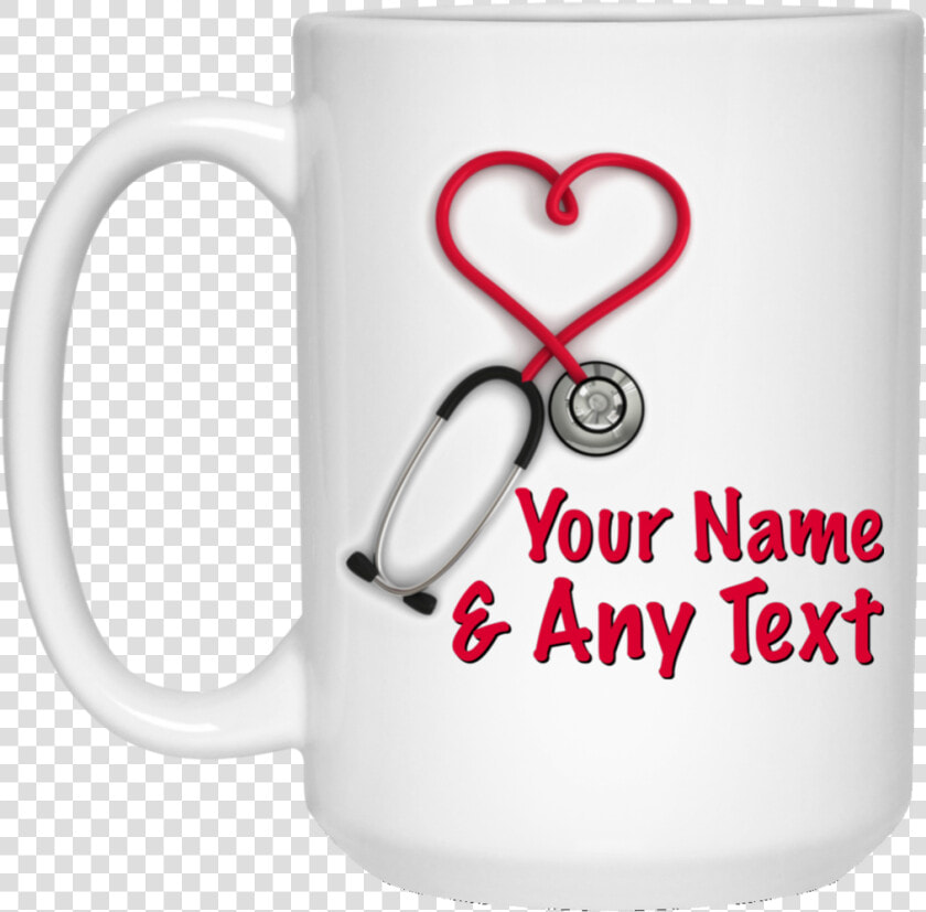 Heart Shaped Stethoscope Your Name And Any Text 21504   Nurse Mug Amazon  HD Png DownloadTransparent PNG