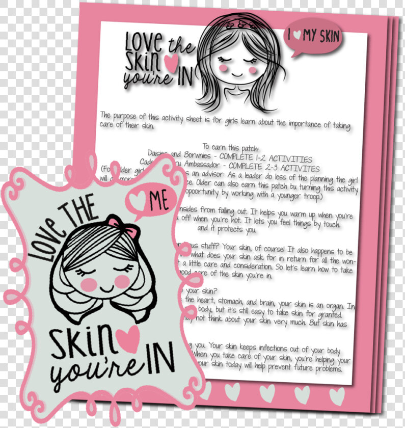  love The Skin Your E In Patch Activity Sheet   Girl Scout Broadway Patches  HD Png DownloadTransparent PNG