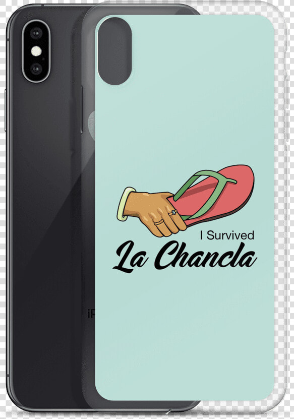 I Survived La Chancla Iphone Case   Iphone  HD Png DownloadTransparent PNG