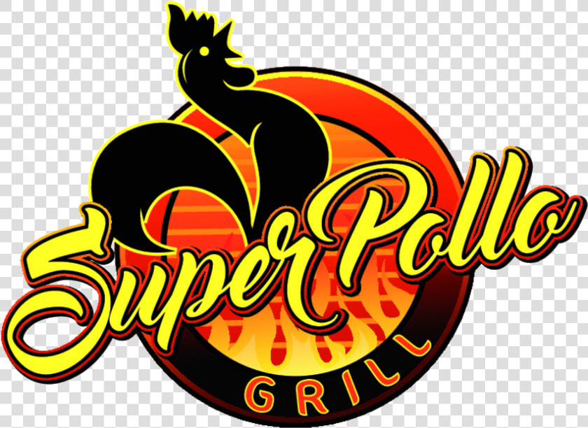 Super Pollo Grill   Graphic Design  HD Png DownloadTransparent PNG