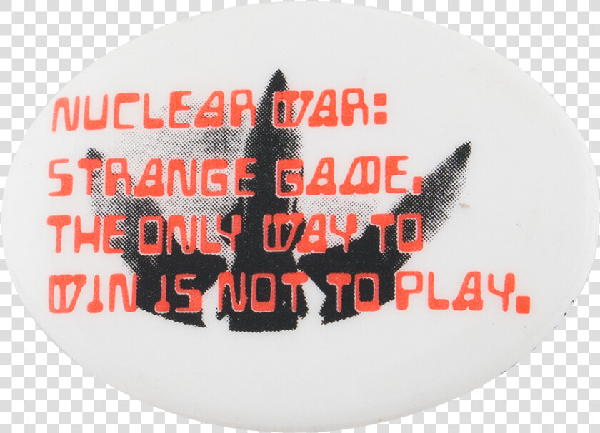 Nuclear War Strange Game Cause Button Museum  HD Png DownloadTransparent PNG