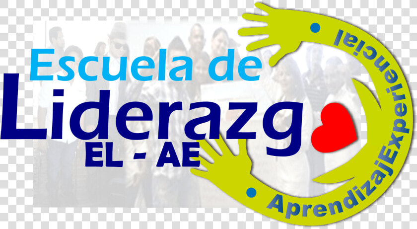 Escuela De Liderazgo Aprendizaje Experiencial  HD Png DownloadTransparent PNG