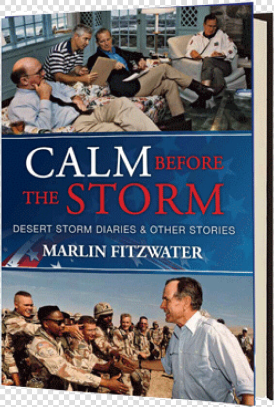 Calm Before The Storm Marlin Fitzwater  HD Png DownloadTransparent PNG