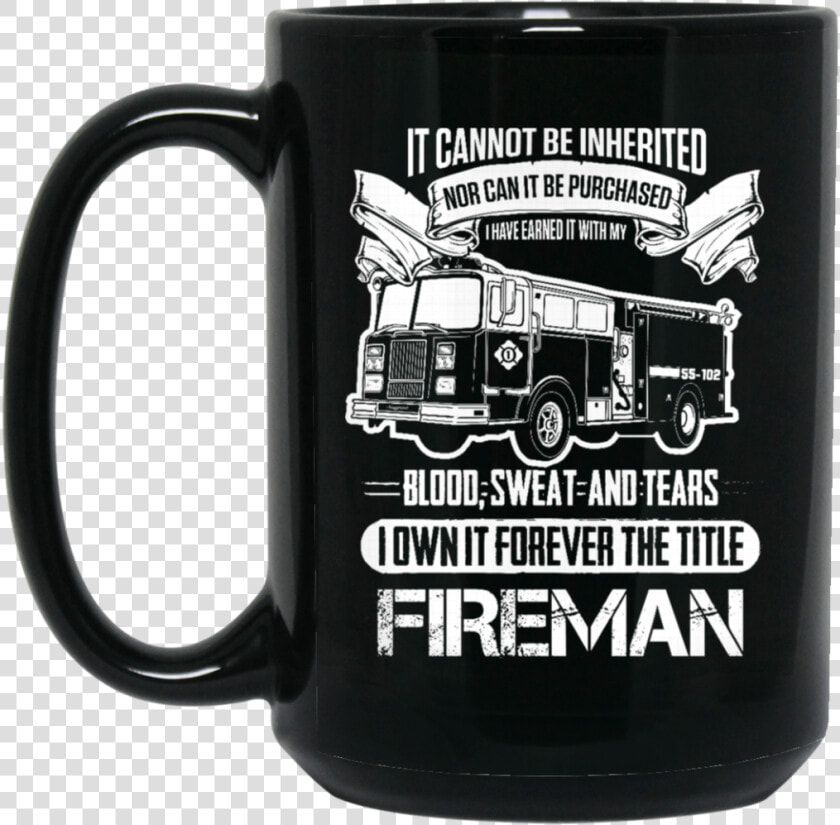 Fireman 15 Oz   Gods Born In September  HD Png DownloadTransparent PNG