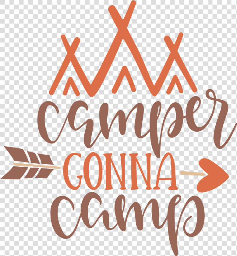 Camper Gonna Camp   Calligraphy  HD Png DownloadTransparent PNG