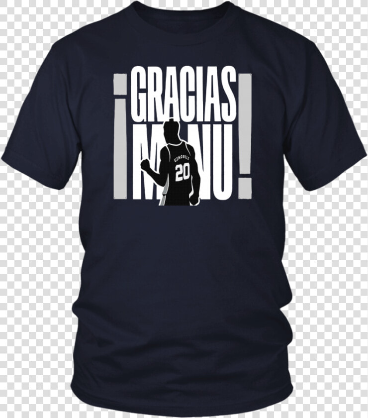 Gracias Manu T shirt Manu Ginobili   T Shirts For Artist  HD Png DownloadTransparent PNG