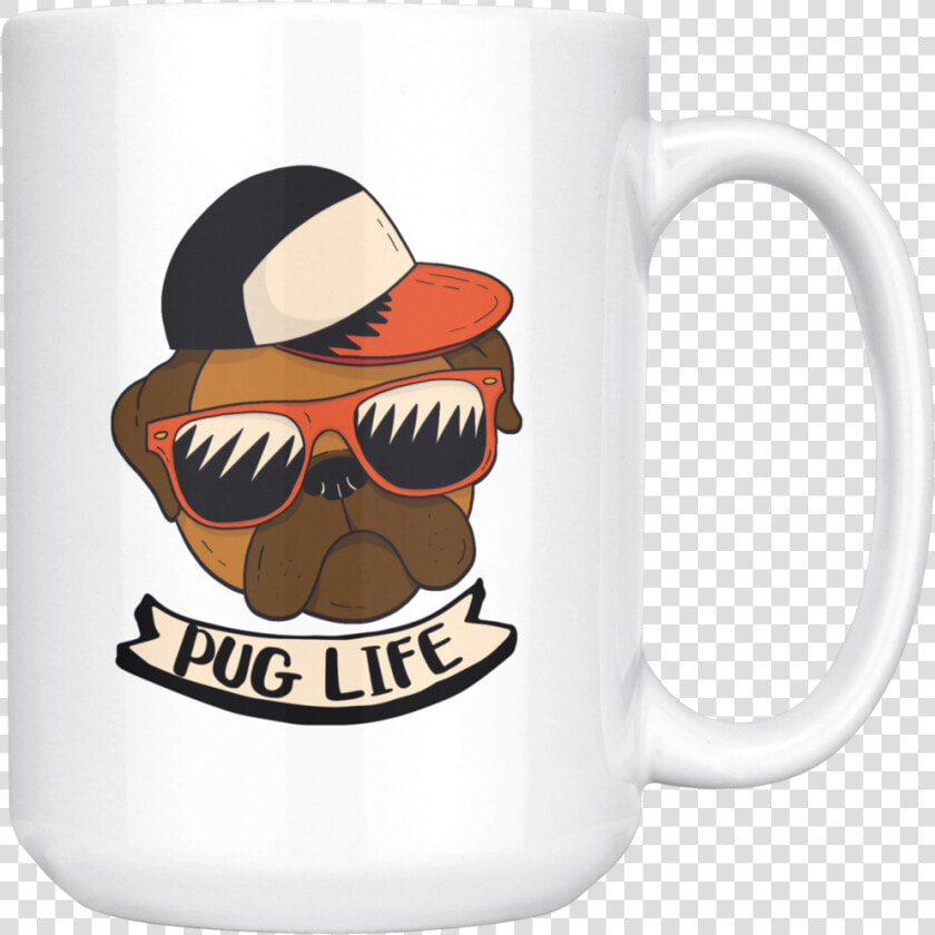 Pug Life Mug   Mug  HD Png DownloadTransparent PNG