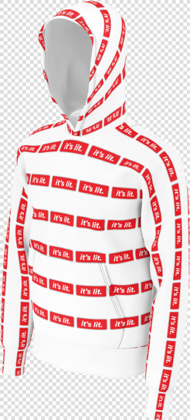 It S Lit Hoodie   Hoodie  HD Png DownloadTransparent PNG