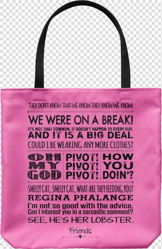 Friends Quotes Reusable Shopping Tote  Beach Bag  HD Png DownloadTransparent PNG