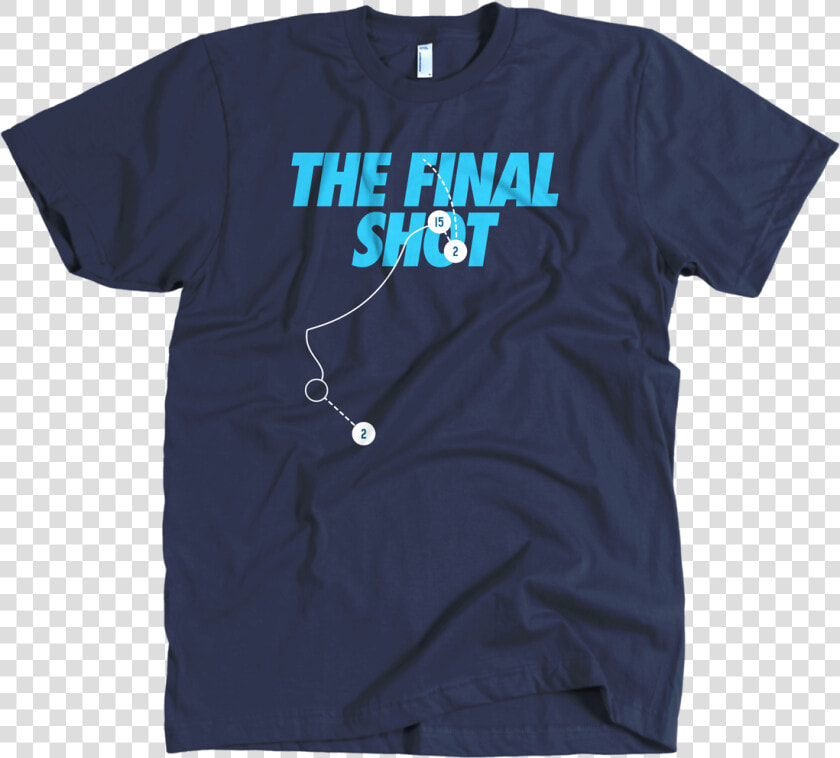 The Final Shot Shirt   Light Blue T Shirt Color Combination  HD Png DownloadTransparent PNG