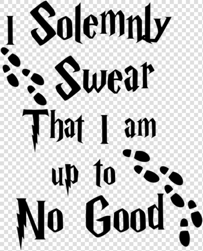 Solemnly Swear That I Am Up  HD Png DownloadTransparent PNG