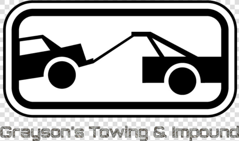 Grayson S Towing  amp  Impound Is A Privately Run Towing    Tow Away Zone Sign  HD Png DownloadTransparent PNG