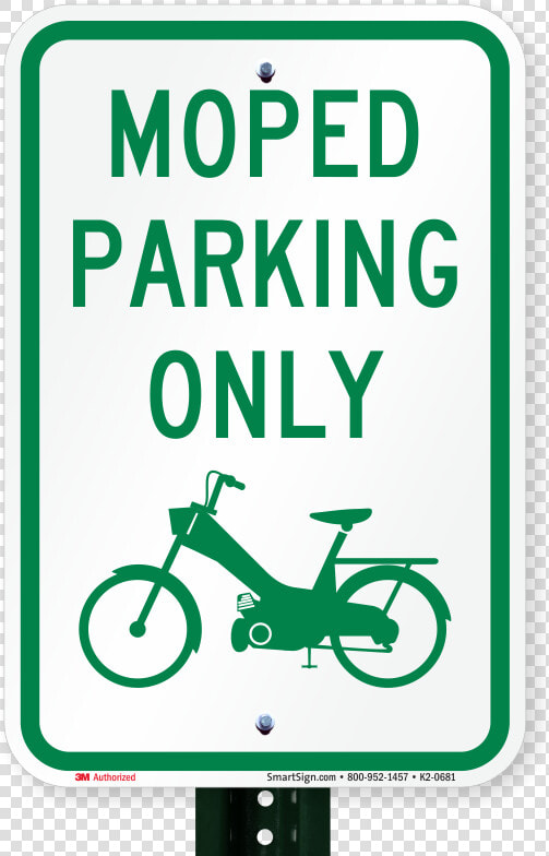 Moped Parking Only  Reserved Parking Sign   No Street Parking Sign  HD Png DownloadTransparent PNG