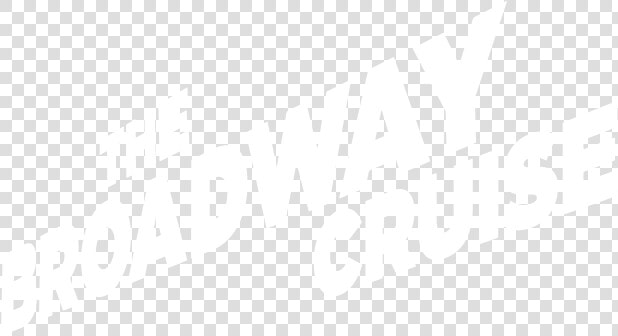 The Broadway Cruise   Graphic Design  HD Png DownloadTransparent PNG