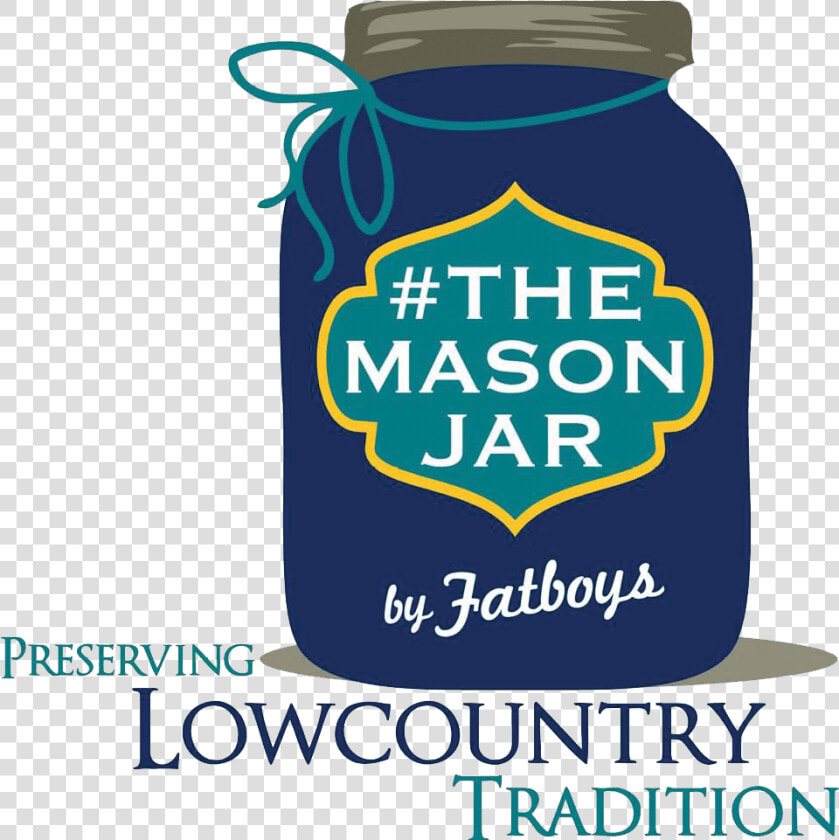 The Mason Jar By Fatboys Restaurant   Consolidated Trading  HD Png DownloadTransparent PNG