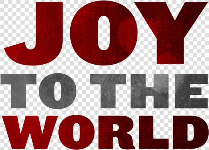 Com Joy To The World   Transparent Joy To The World Png  Png DownloadTransparent PNG