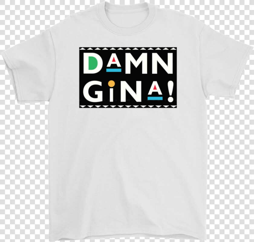 Damn Gina Shirt 90s Sitcom T Shirts Damn Gina Mug Martin   Active Shirt  HD Png DownloadTransparent PNG