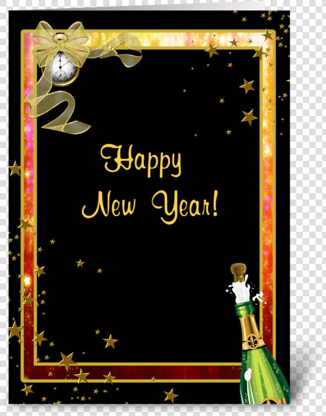 Happy New Year  Champagne  Clock  Stars Greeting Card   Raksha Bandhan  HD Png DownloadTransparent PNG