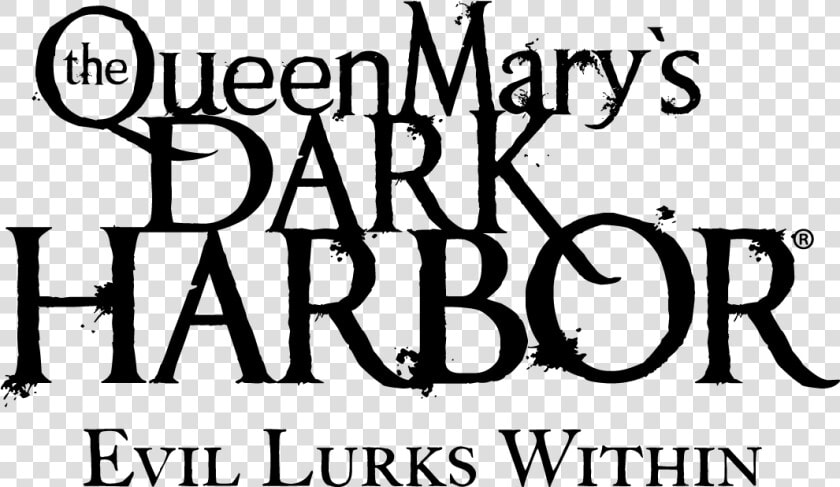 Queen Mary Dark Harbor Logo  HD Png DownloadTransparent PNG