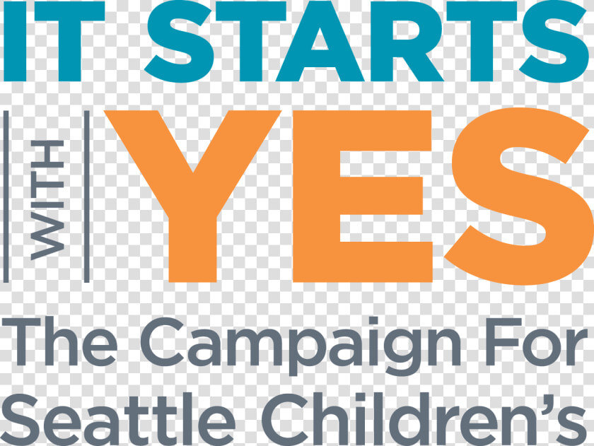 Transparent Yes   Seattle Children  39 s It Starts With Yes  HD Png DownloadTransparent PNG