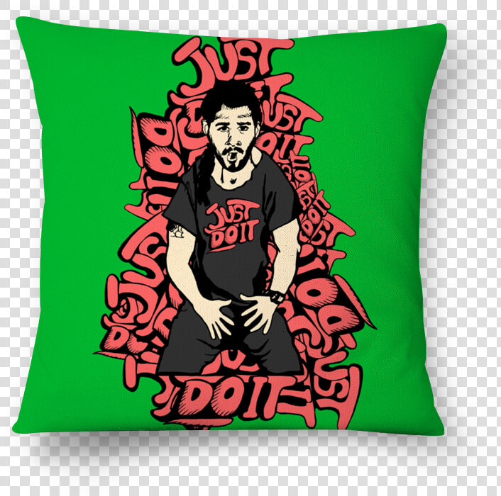 Almofada Just Do It Shia Labeouf De Fagner A   Cushion  HD Png DownloadTransparent PNG