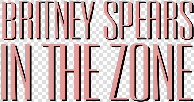 In The Zone Logo   Britney Spears In The Zone  HD Png DownloadTransparent PNG