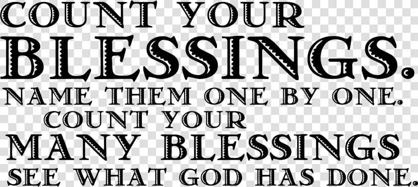 Quotes About Our Blessings And Verses On Quotestopics   Lds Count Your Blessings  HD Png DownloadTransparent PNG