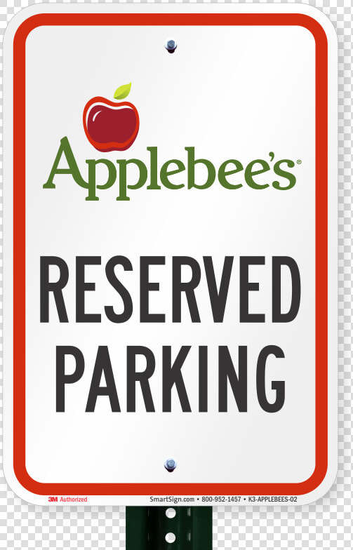 Reserved Parking Sign  Applebees International   Applebees  HD Png DownloadTransparent PNG