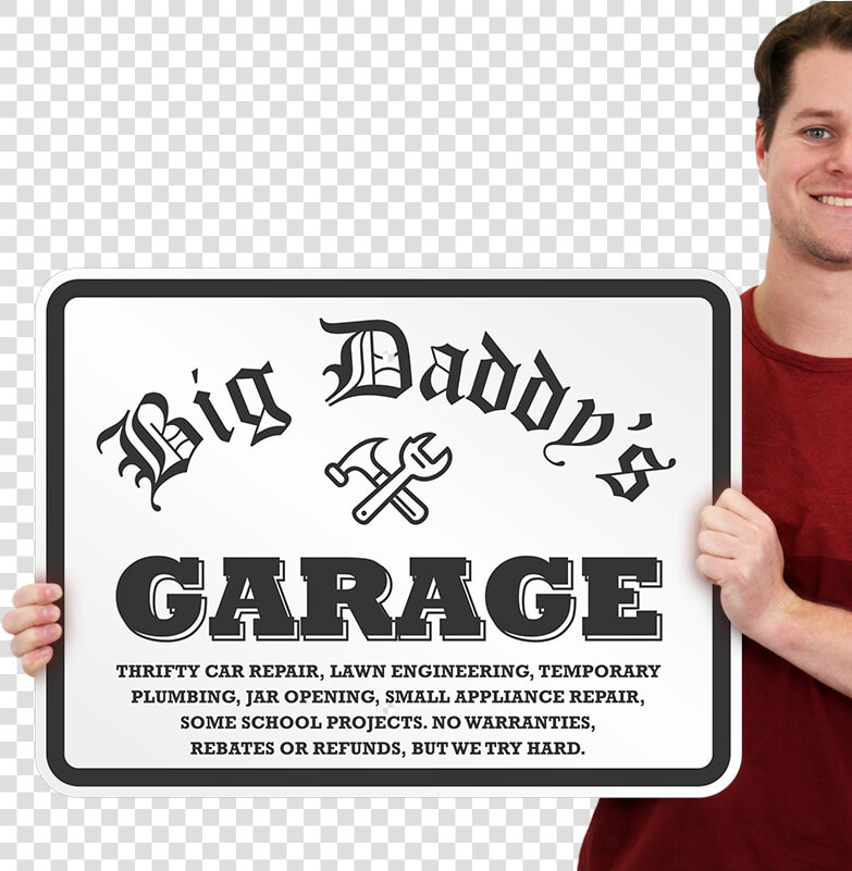 Big Daddys Garage Sign   Signage  HD Png DownloadTransparent PNG