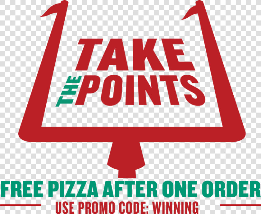 The Take Points Pizza After One Order Png Logo   One Campaign  Transparent PngTransparent PNG